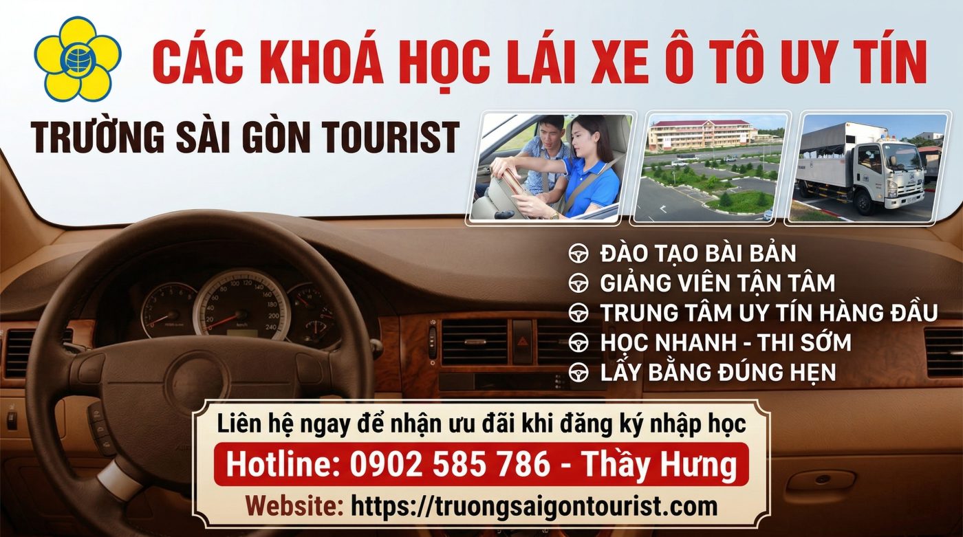 Trường Sài Gòn Tourist - Thường xuyên tuyển sinh các khoá học lái xe ô tô tại tphcm