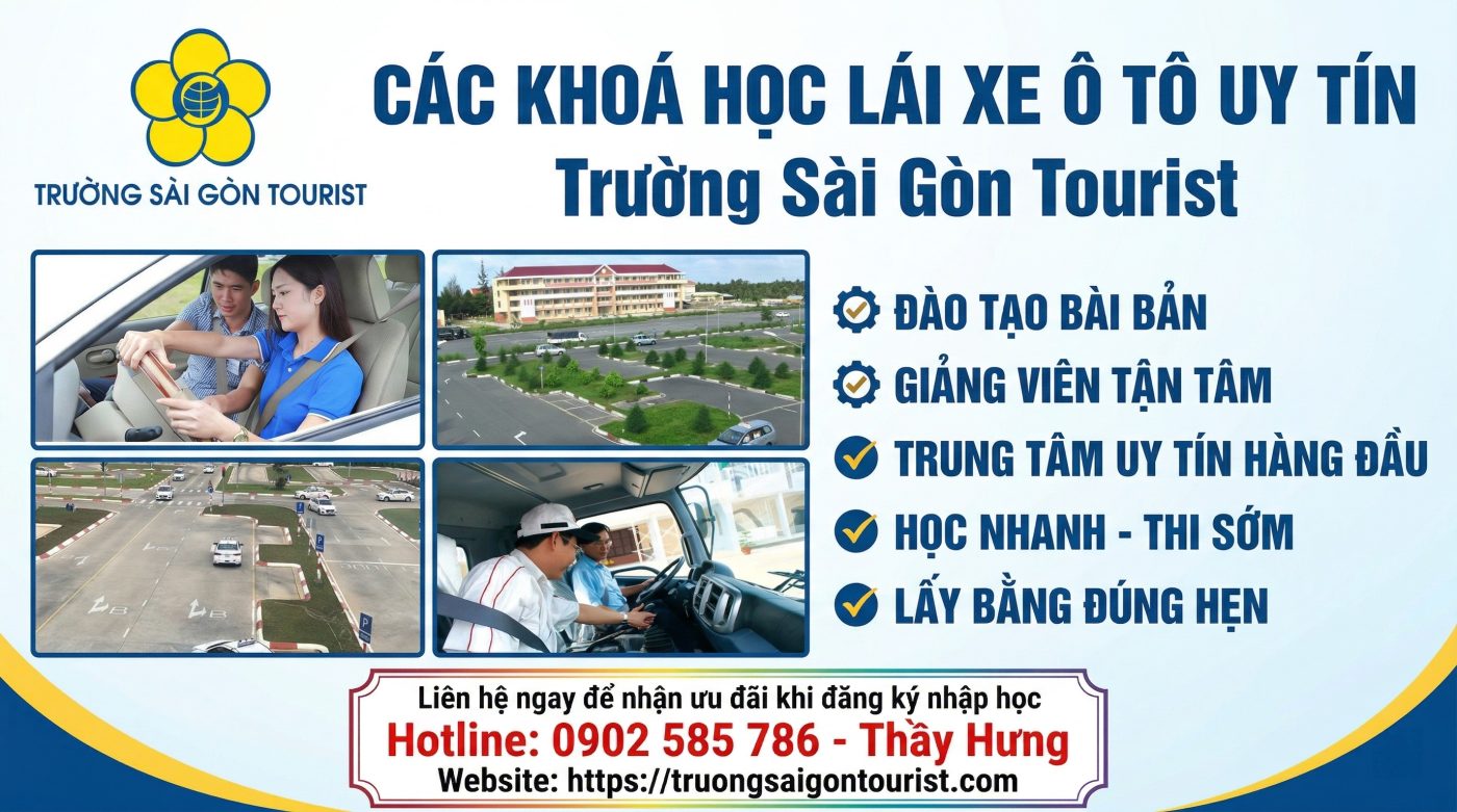 Trường Sài Gòn Tourist - Thường xuyên tuyển sinh các khoá học lái xe ô tô tại tphcm