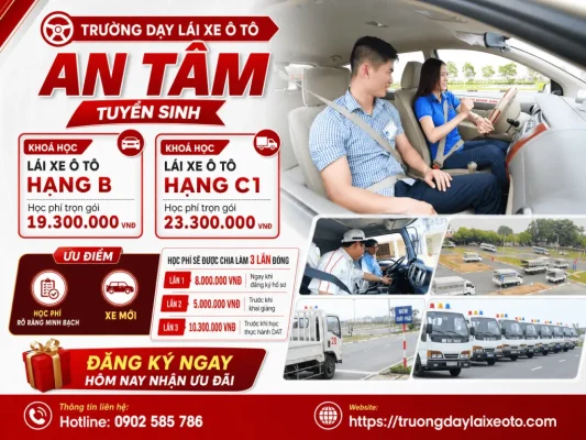 Các khoá học lái xe ô tô - Trường dạy lái xe ô tô An Tâm