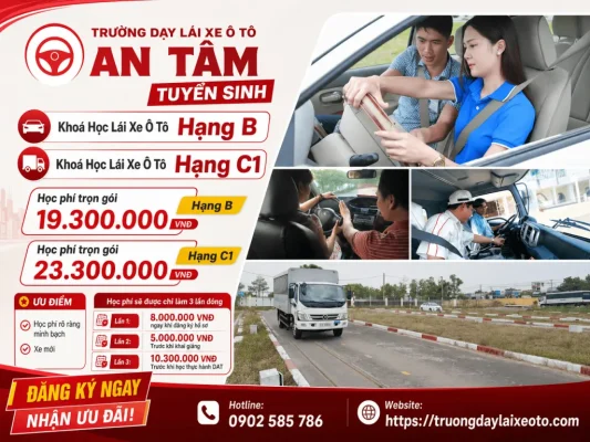 Các khoá học lái xe ô tô - Trường dạy lái xe ô tô An Tâm